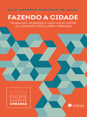 cover image of Fazendo a cidade